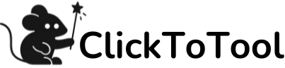 ClickToTool